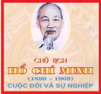 CUỘC ĐỜI VÀ SỰ NGHIỆP HCM