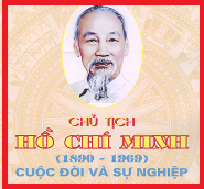 CUỘC ĐỜI VÀ SỰ NGHIỆP HCM